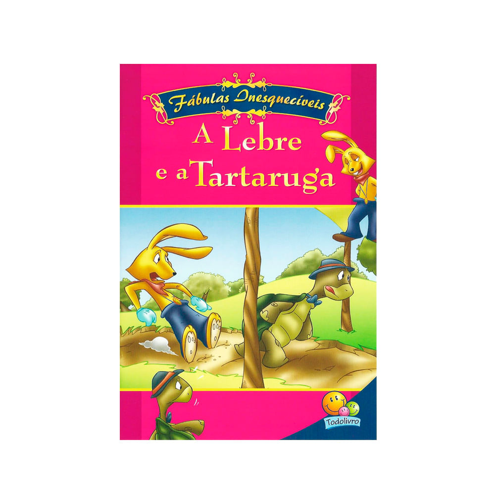 Livro A Lebre e a Tartaruga Fábulas Inesquecíveis News Center Online newscenter
